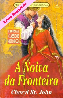 A Noiva da fronteira de Cheryl St. John