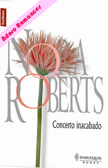 Concerto Inacabado de Nora Roberts