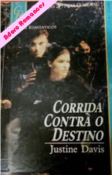 Corrida contra o destino de Justine Davis