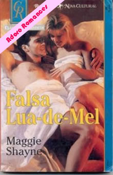 Falsa lua de mel de Maggie Shayne