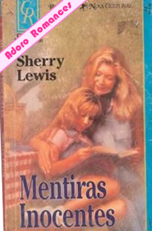 Mentiras Inocentes de Sherry Lewis