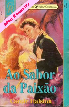 Ao Sabor Da Paixão de Carole Halston