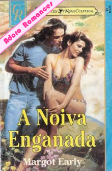 A noiva enganada de Margo Early