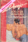 Jogo de sedução de Leslie Davis Guccione