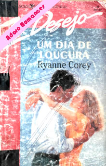 Um dia de loucura de Ryanne Corey