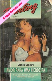 Amor para uma herdeira de Glenda Sanders