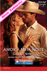 Amor à Meia-Noite de Sara Orwig