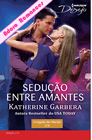 Sedução entre Amantes de Katherine Garbera