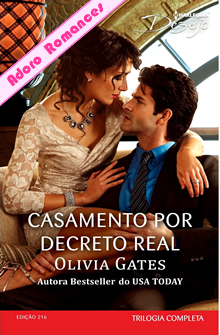 Casamento por Decreto Real- Princesa Temporária de Olivia Gates