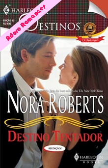Destino Tentador de Nora Roberts