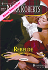  Rebelde de Nora Roberts