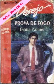 Prova De Fogo de Diana Palmer