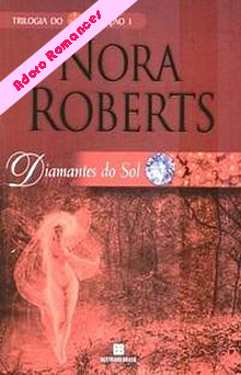Diamantes do Sol  de Nora Roberts