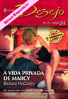 A vida Privada de Marcy de Barbara McCauley