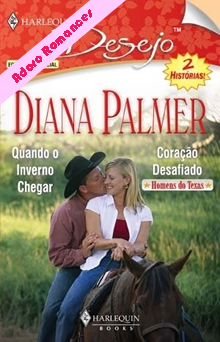 Coração Desafiado de Diana Palmer