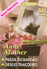 Desejo Traiçoeiro de Anne Mather