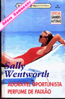 Adorável Oportunista de Sally Wentworth
