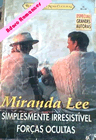 Forças ocultas de Miranda Lee