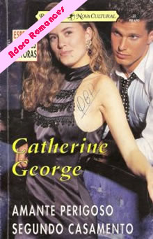 Amante Perigoso de Catherine George
