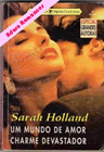 Charme devastador de Sarah Holland