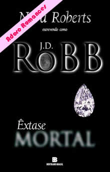 Êxtase mortal  de J. D. Robb