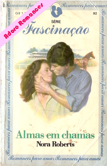 Almas em chamas de Nora Roberts