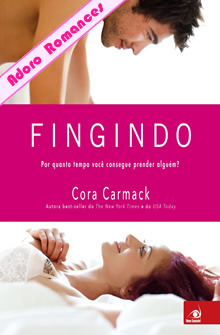 Fingindo de Cora Carmack