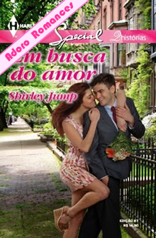 Em Busca do Amor: Final Feliz de Shirley Jump