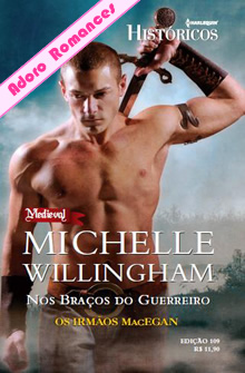 Nos braços do Guerreiro de Michelle Willingham