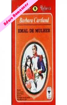 Ideal de mulher de Barbara Cartland