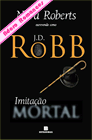 Imitação Mortal de J. D. Robb