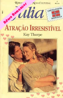 Atração Irresistível de Kay Thorpe