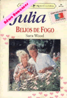 Beijos de Fogo de Sara Wood