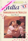 Armadilhas da sedução de Sara Wood