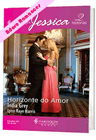 Horizonte do amor: Herdeiro Perdido de Lynn Raye Harris