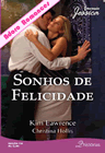 Sonhos de Felicidade:Dias frios, noites quentes de Kim Lawrence