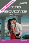 Noites Inesquecíveis:Aventuras na Grécia de Abby Green