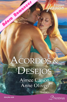 Acordos & Desejos: primeira vez de Aimee Carson