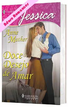 Doce desejo de amar de Anne Mather