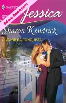 O valor da conquista de Sharon Kendrick