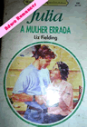 A Mulher Errada de Liz Fielding