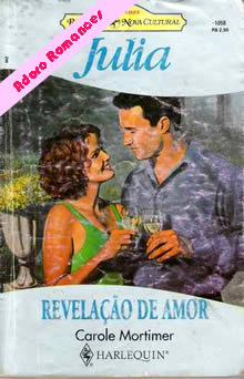 Revelação De Amor de Carole Mortimer