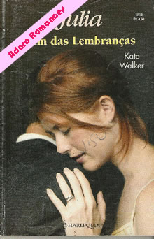 Além das lembranças de Kate Walker