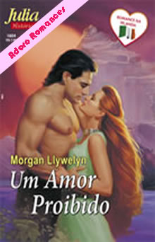  Um Amor Proibido de Morgan Llywelyn