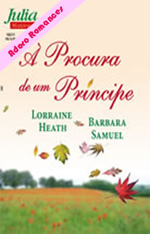 A procura de um príncipe: O Verdadeiro Príncipe de Barbara Samuel