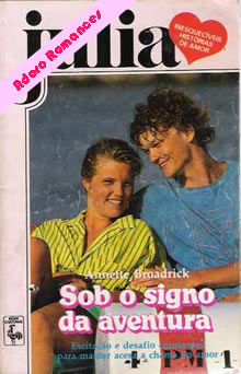 Sob o signo da aventura de Annette Broadrick