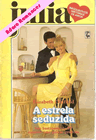 A Estrela seduzida de Elizabeth Oldfield