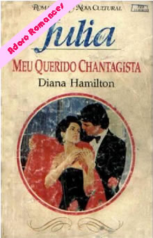 Meu querido chantagista de Diana Hamilton