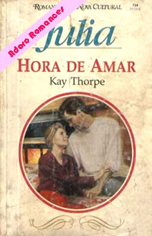 Hora de amar de Kay Thorpe