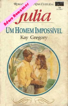 Um homem impossível de Kay Gregory